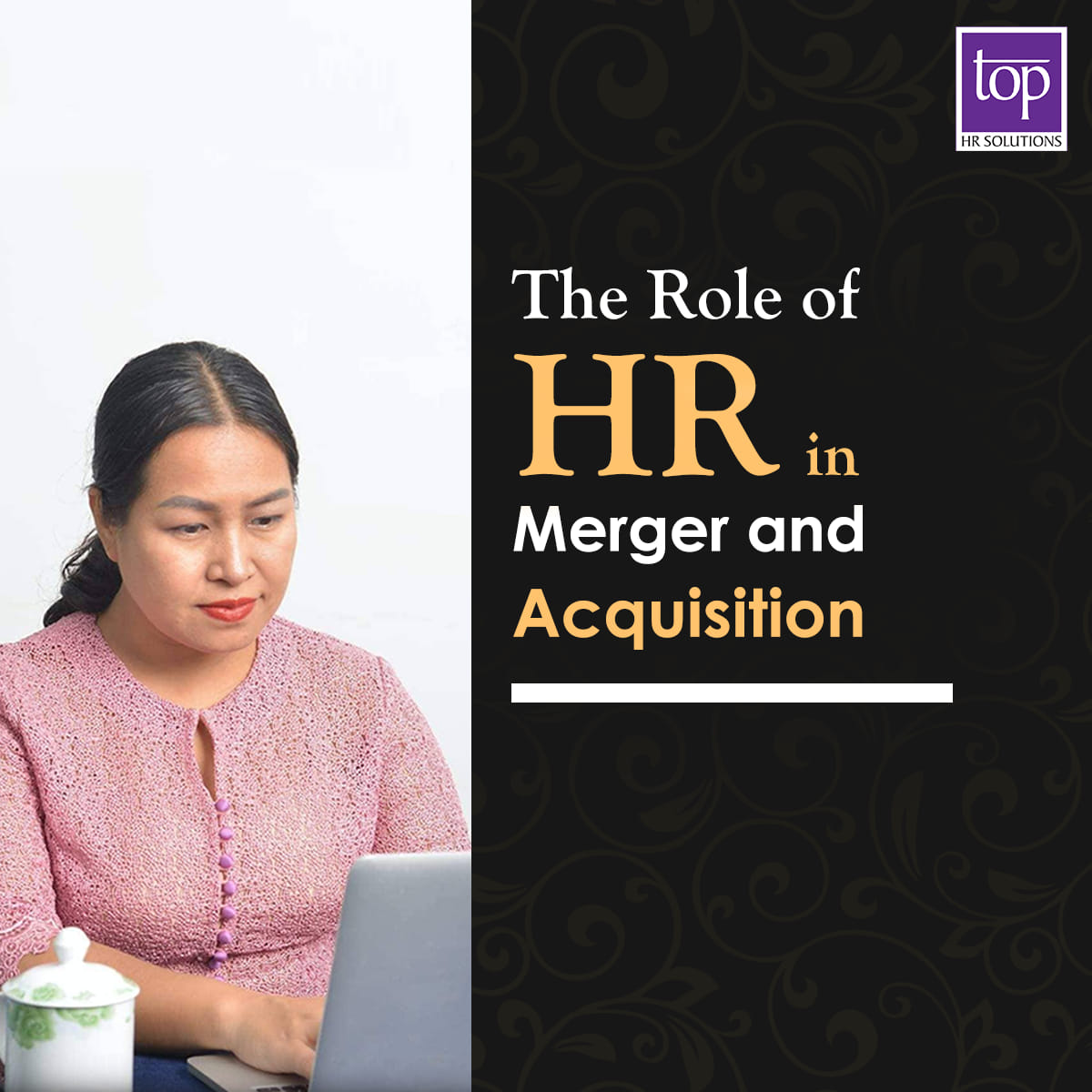 The Role of HR in Merger and Acquisition